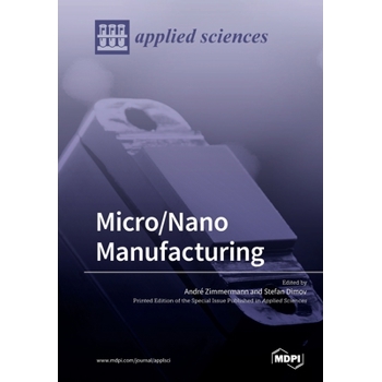 Micro/Nano Manufacturing