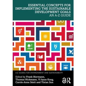 Essential Concepts for Implementing the Sustainable Development Goals