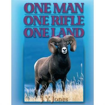 One Man, One Rifle, One Land