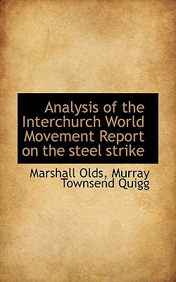 Analysis of the Interchurch World Movement Report on the Steel Strike