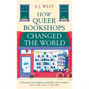 How Queer Bookshops Changed the World