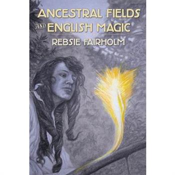 Ancestral Fields and English Magic