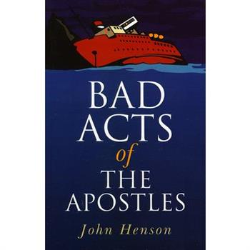 Bad Acts of the Apostles
