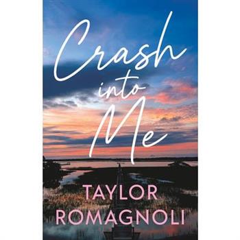 Crash Into Me