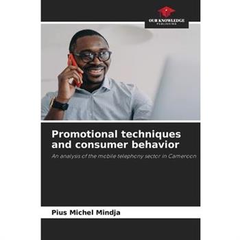 Promotional techniques and consumer behavior