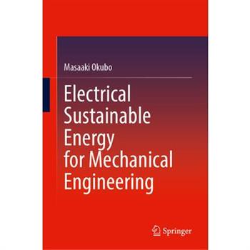 Electrical Sustainable Energy for Mechanical Engineering