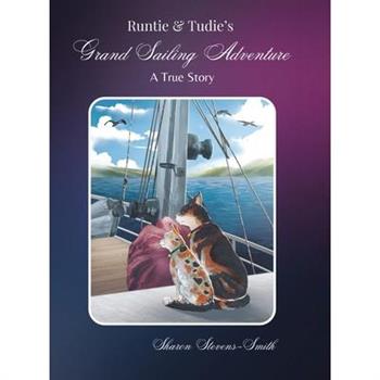 Runtie and Tudie's Grand Sailing Adventure