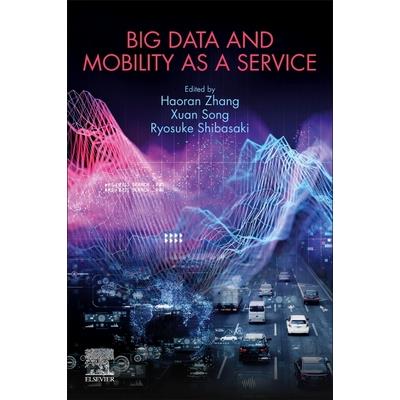 Big Data and Mobility as a Service