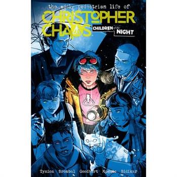 The Oddly Pedestrian Life of Christopher Chaos Volume 3