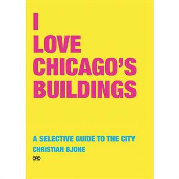 I Love Chicago Buildings