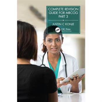 Complete Revision Guide for Mrcog Part 3