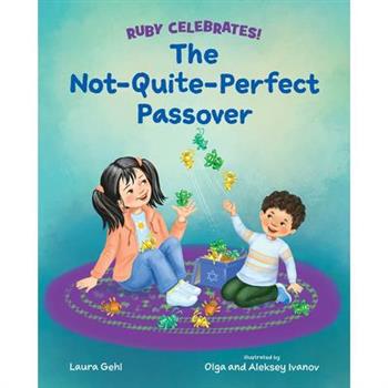 The Not-Quite-Perfect Passover