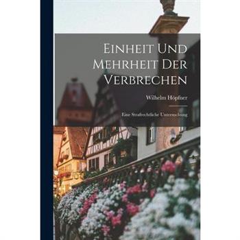 Einheit und Mehrheit der Verbrechen