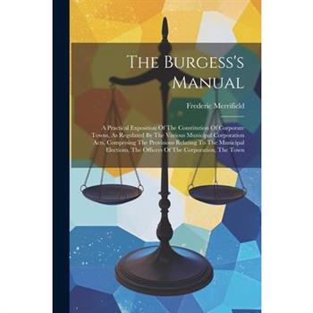 The Burgess's Manual