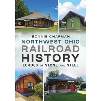 Northwest Ohio Railroad History