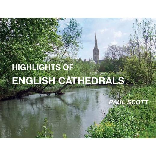 Highlights of English Cathedrals