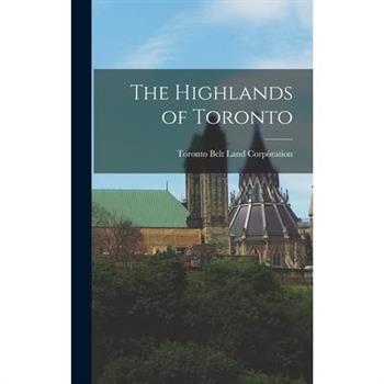 The Highlands of Toronto