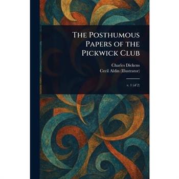 The Posthumous Papers of the Pickwick Club