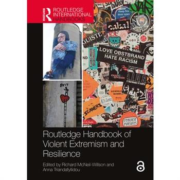 Routledge Handbook of Violent Extremism and Resilience