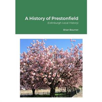 A History of Prestonfield - Edinburgh Local History