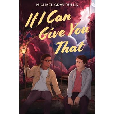 If I Can Give You That