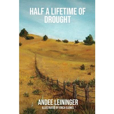 Half a Lifetime of Drought