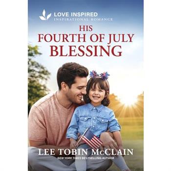 His Fourth of July Blessing