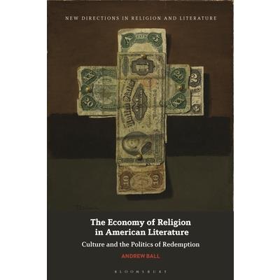 The Economy of Religion in American Literature