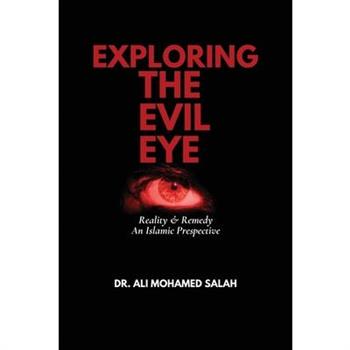 Exploring the Evil Eye