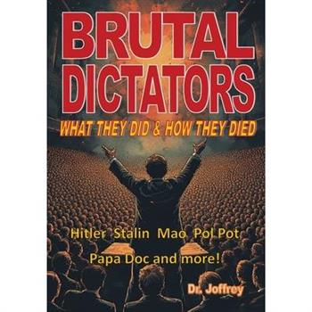 Brutal Dictators