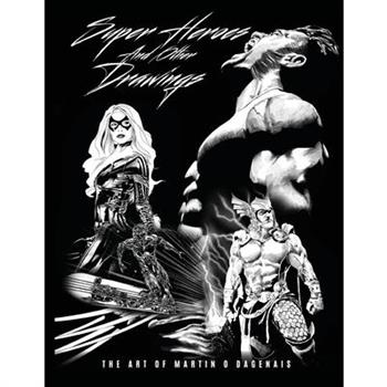 Super Heros And Other Drawings