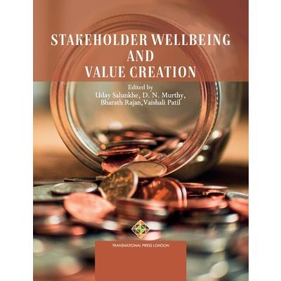 Stakeholder Wellbeing and Value Creation