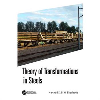 Theory of Transformations in Steels
