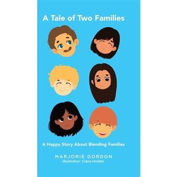 A Tale of Two Families