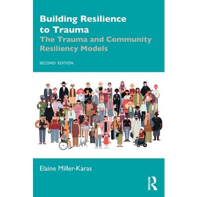 Building Resilience to Trauma