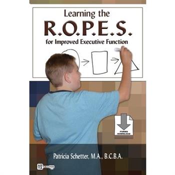 Learning the R.O.P.E.S. for Improved Executive Function