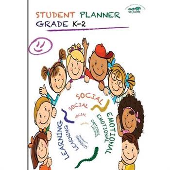 Social-Emotional Learning (SEL) Student Planner Grades K-2