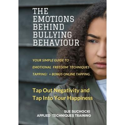 The Emotions Behind Bullying Behaviour