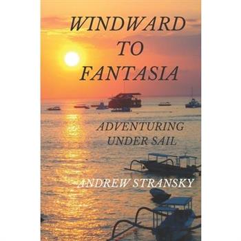 Windward to Fantasia