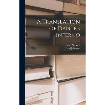 A Translation of Dante's Inferno