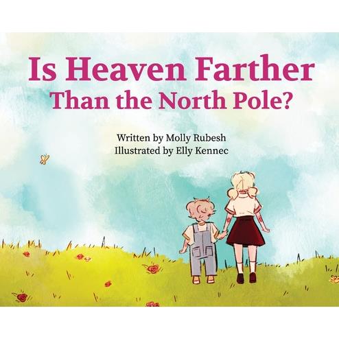 Is Heaven Farther Than the North Pole?
