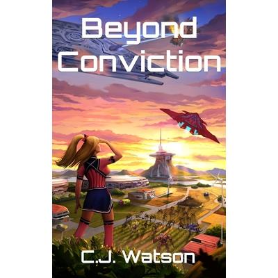 Beyond Conviction