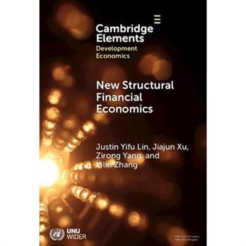 New Structural Financial Economics