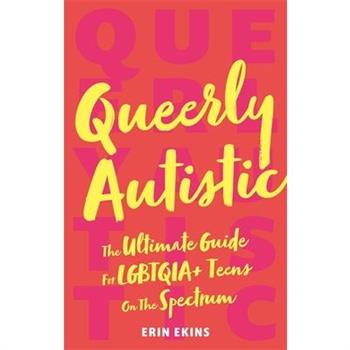 Queerly Autistic
