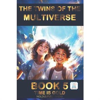 The Twins of the Multiverse - Book 5