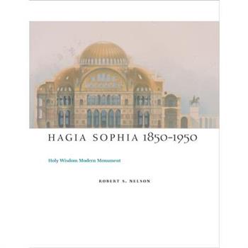 Hagia Sophia, 1850-1950