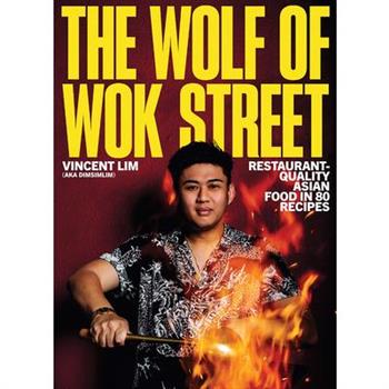 The Wolf of Wok Street