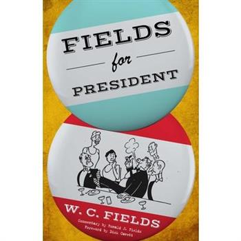 Fields for President