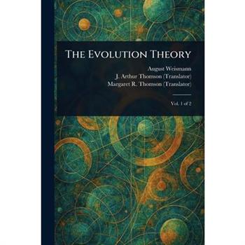 The Evolution Theory