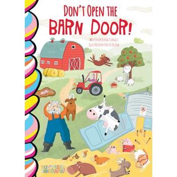 Don't Open the Barn Door!